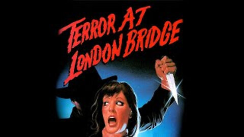 Bridge Across Time AKA Terror at London Bridge (1985) Crime, Fantasy, Horror