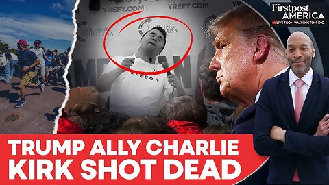 US: Trump Ally Charlie Kirk Shot Dead In Utah, FBI Continues Manhunt | Firstpost America | N18G