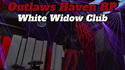 GTA 5 Outlaws Haven RP White Widow Dance Club