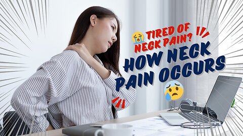 How neck pain occurs 😖 It’s Not Just Muscle Pain! 😬