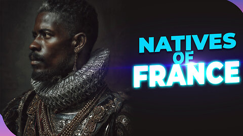 The Hidden History of Black Frenchmen & the Whitewashing of France’s Native People