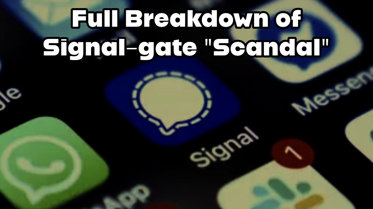 Full Breakdown: The Signal-Gate "Scandal"