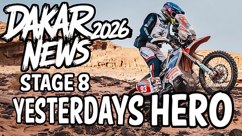 Dakar 2026 Stage 8 - Hero of the Day?