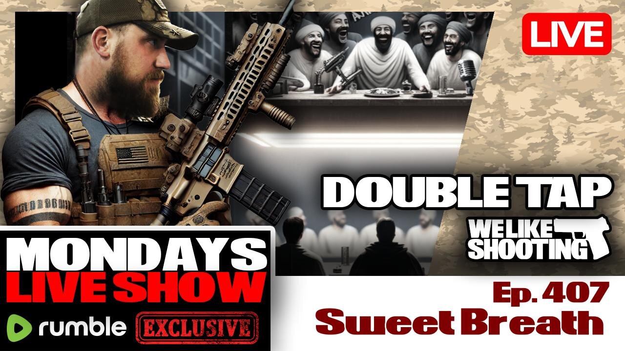 Sweat Breath - Double Tap 407 (Gun Podcast)