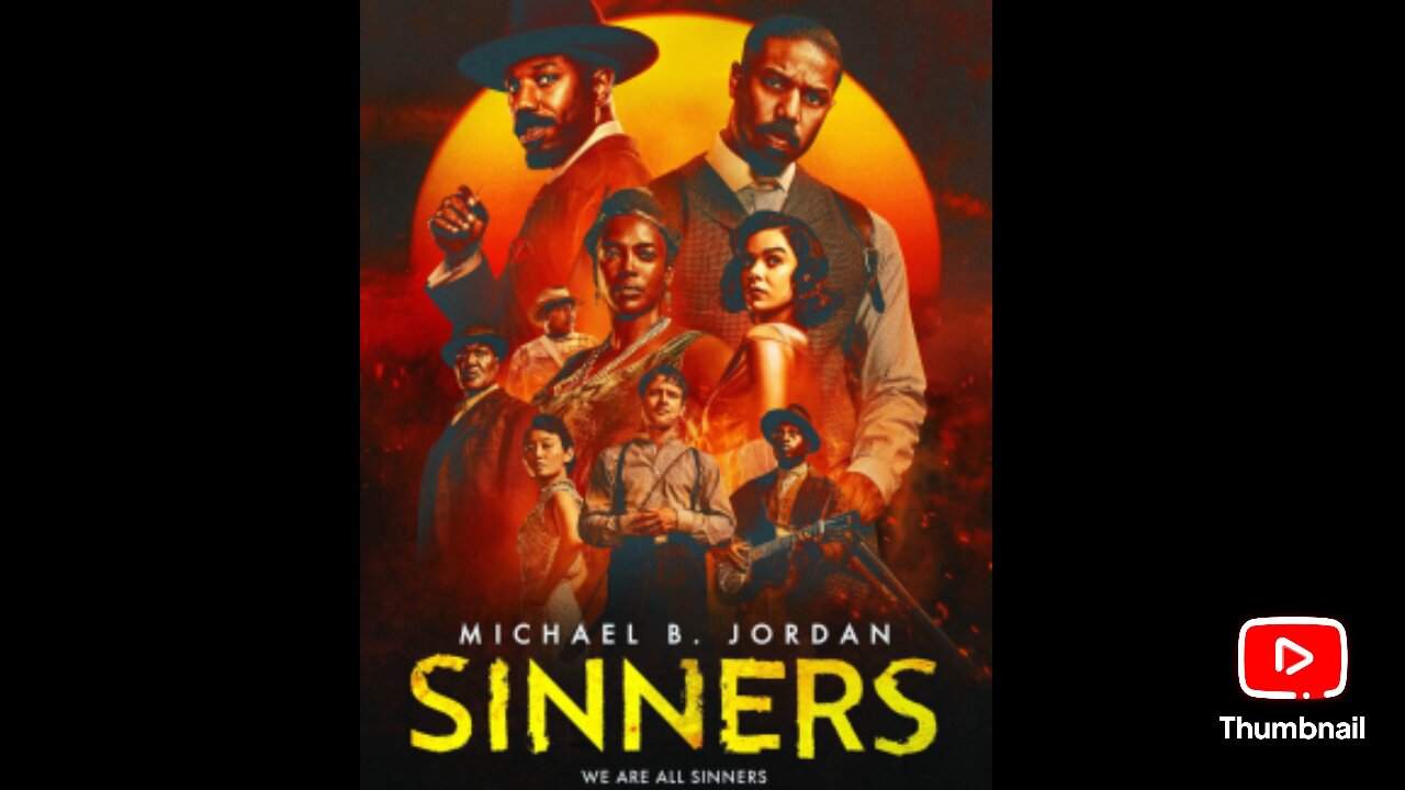 my insights and perspectives on the movie 🎬 Sinners