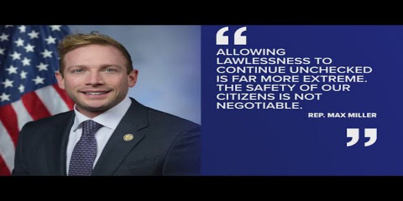 Rep. Max Miller to Gov. DeWine Send Guard to Cleveland