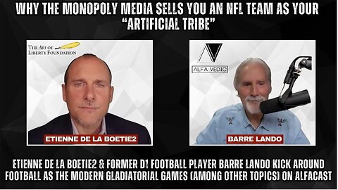 Etienne and Former D1 College Football Player Barre Lando Discuss Football as the Artificial Tribe