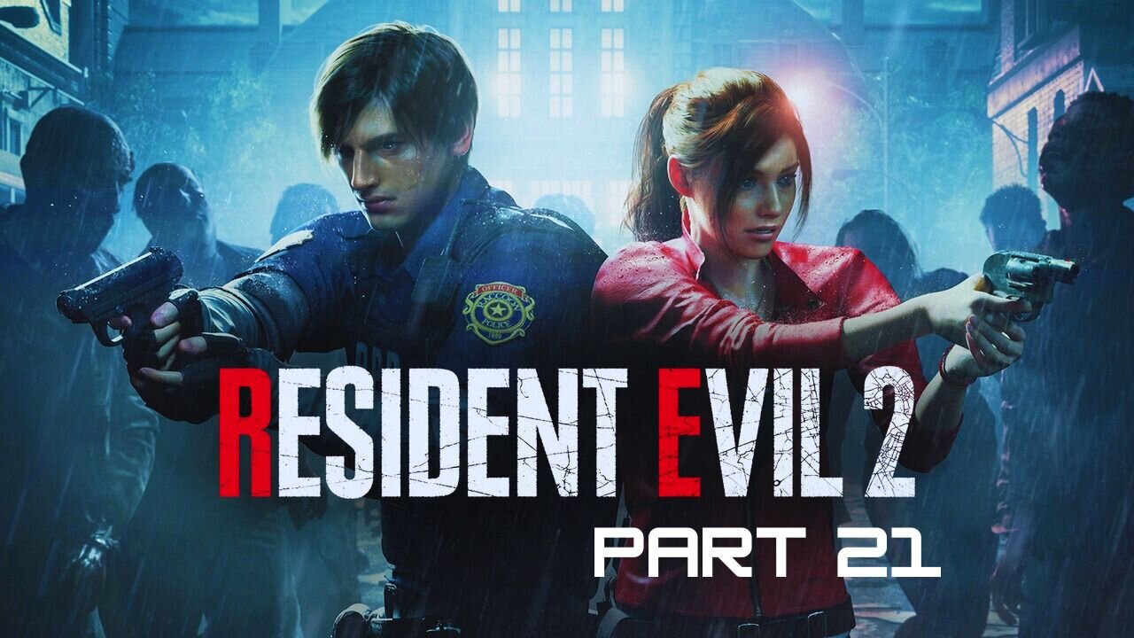 Resident Evil 2 - Part 21 (Claire) 2nd playthrough