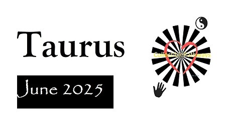 Taurus June 2025 Tarot Reading - Tap Into Tarot
