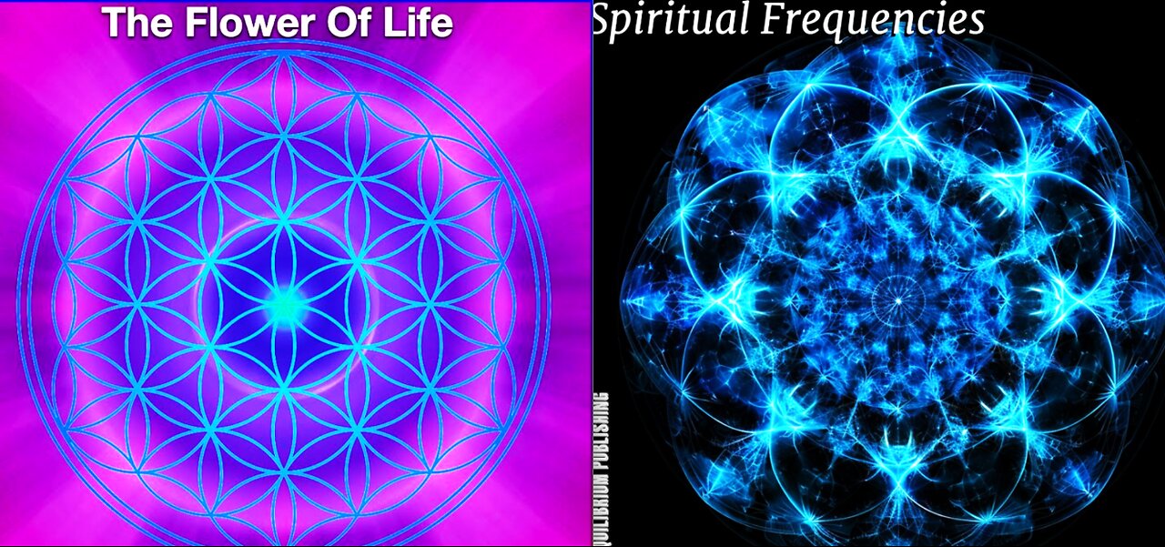 THE HIDDEN PROGRAMMING OF THE UNIVERSE-FLOWER OF LIFE-SOLFEGGIO-FREQUENCY OF EMOTIONS