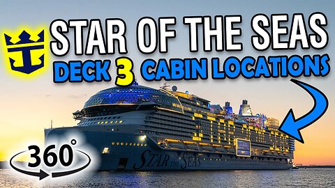 See What Cabin Deck 3 Looks Like | Star of the Seas 360° Tour
