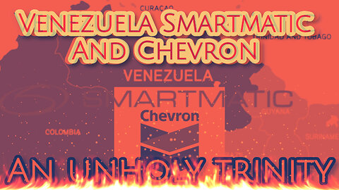 Venezuela Oil & The Smartmatic Connection EXPOSED