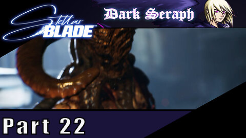 Let's Play, Stellar Blade, Part 22, Matrix 11