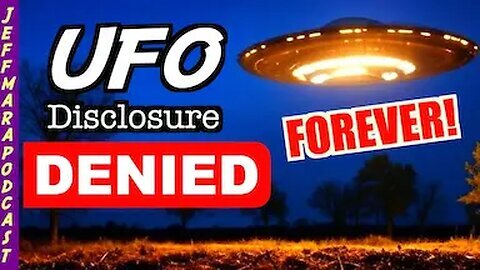 🔥UFO Disclosure- Why It’s NEVER Happening!
