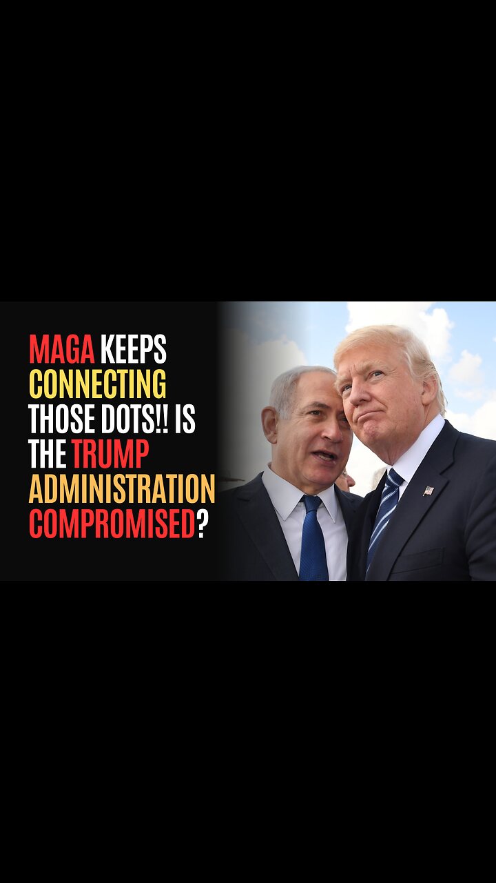 MAGA Keeps Connecting Those Dots!! Is The Trump Administration Compromised?