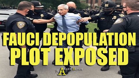 The Awake Nation 05. 14.2025 Fauci Depopulation Plot Exposed