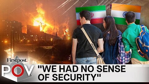 Indian Student in Iran Recounts _Scary_ Israeli Attacks _ Firstpost PoV _ N18G
