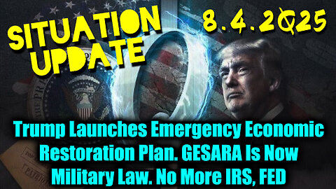 SIU 8.4.25, GESARA Is Now Military Law. No More IRS, FED