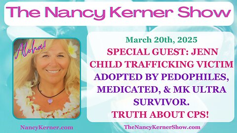 Special Guest: Jenn-Child Trafficking Victim Adopted by Pedos, MK Ultra Survivor-Truth About CPS!
