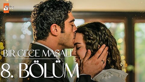 Bir Gece Masali - Capitulo 8