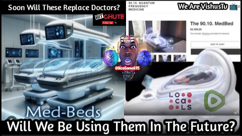 Will We Be Using Them In The Future? "MEDBEDS" #VishusTv 📺