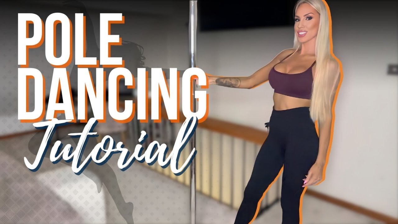 Pole Dance Tutorial