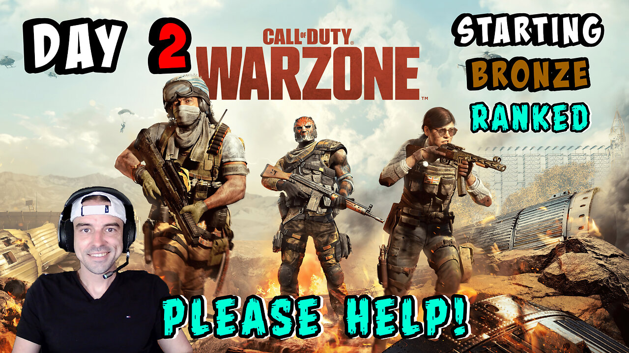 🔴LIVE - DAY 2 - A GAMER LEARNS WARZONE - BRONZE RANK - PLEASE HELP! - ACTIVE CHAT ADVICE WELCOME