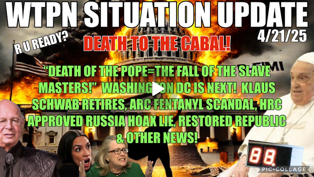 SHituation UPDate April 21st (BlackJack); Death of POPE, DC Next, AOC fentanyl, Schiff retires, 88?