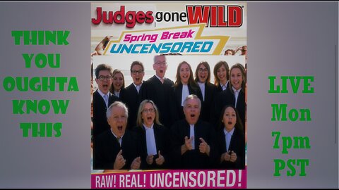 EP#61 - Judges Gone Wild; Electric Cars - Mandate or Destroy Them?; SWATs; Dog Mode