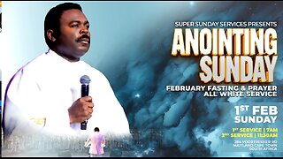 Anointing Sunday | 2nd Service with the Bondservant of Christ John