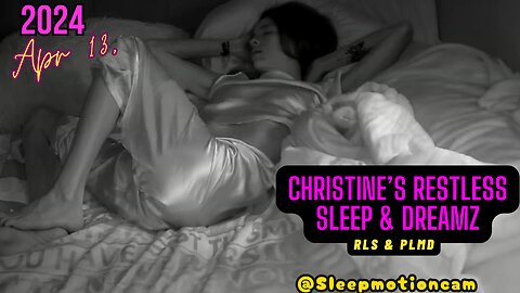 🎥FULL NIGHT SLEEP STREAM❤️ Apr 13, 2024 💤 Restless Sleep 😴 RLS & PLMD