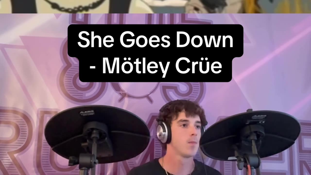 She Goes Down - Mötley Crüe Drum Cover