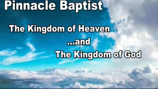 The Kingdom of Heaven and the Kingdom of God