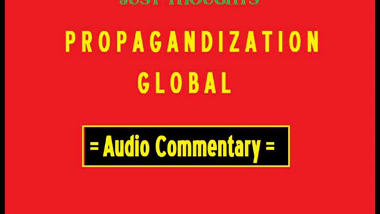 Just Thoughts - Propagandization Global (2011) Retro