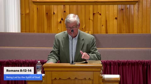 Romans 8:12-14, Being Led by the Spirit, Pastor Larry Meade