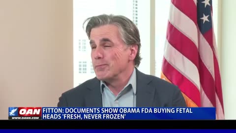 The FDA were buying baby skulls during the Obama administration for...