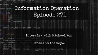 IO Episode 271 - Michael Yon - Panama Is The Key 3/15/25