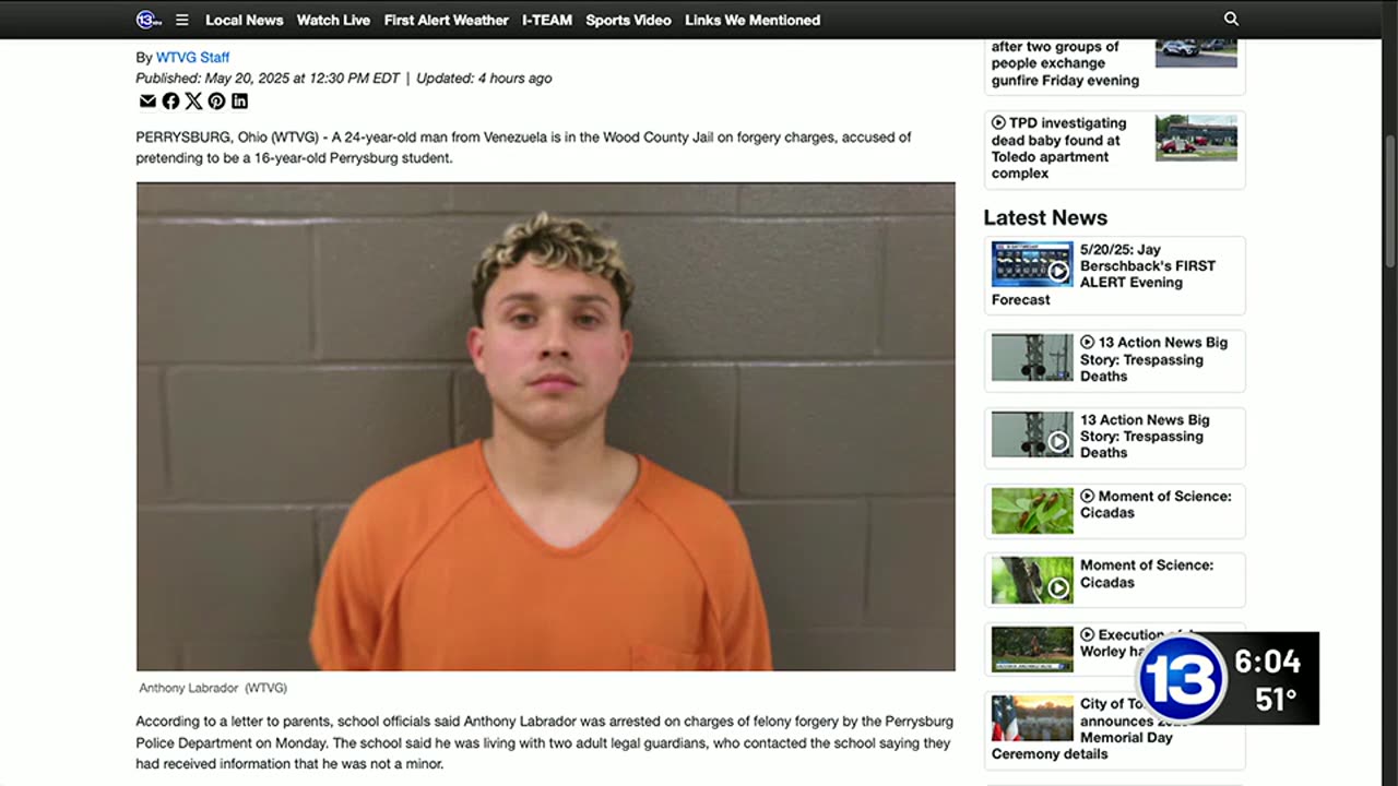 A 24-year-old Illegal Alien from Venezuela pretended to be a 16-year-old Perrysburg Ohio student.