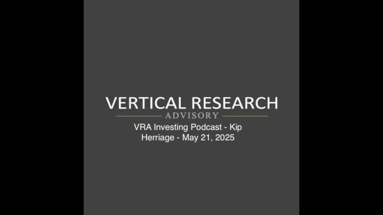VRA Investing Podcast: Japan’s Yield Curve, Trump’s Policies, Bull Market - Kip Herriage
