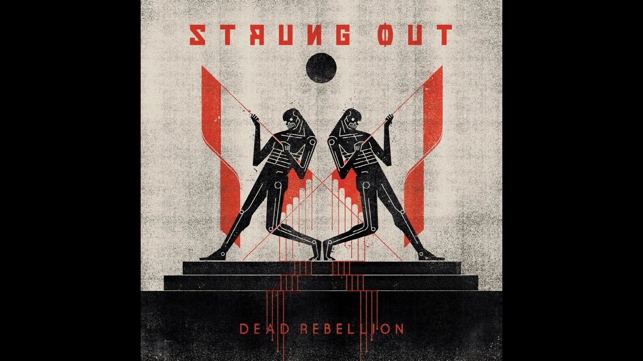 Strung Out - Dead Rebellion