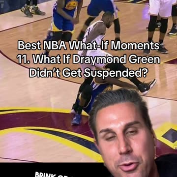 WHAT-IF DRAYMOND GREEN DIDN'T GET SUSPENDED?