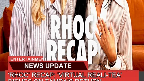 Rhoc Recap Virtual Realitea Dishes on Tamra