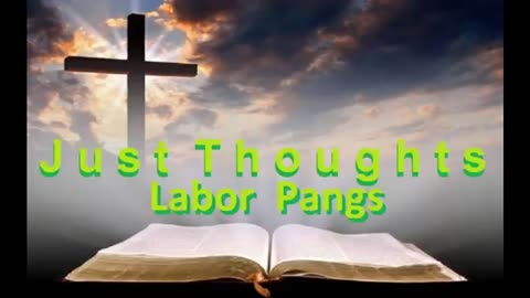 Just Thoughts - Labor Pangs (2019) Retro