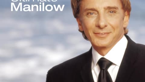 I MADE IT THROUGH THE RAIN - BARRY MANILOW