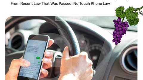 California Courts Ruled Holding Your Cellphone While Driving Is Illegal From Law Recently Passed.