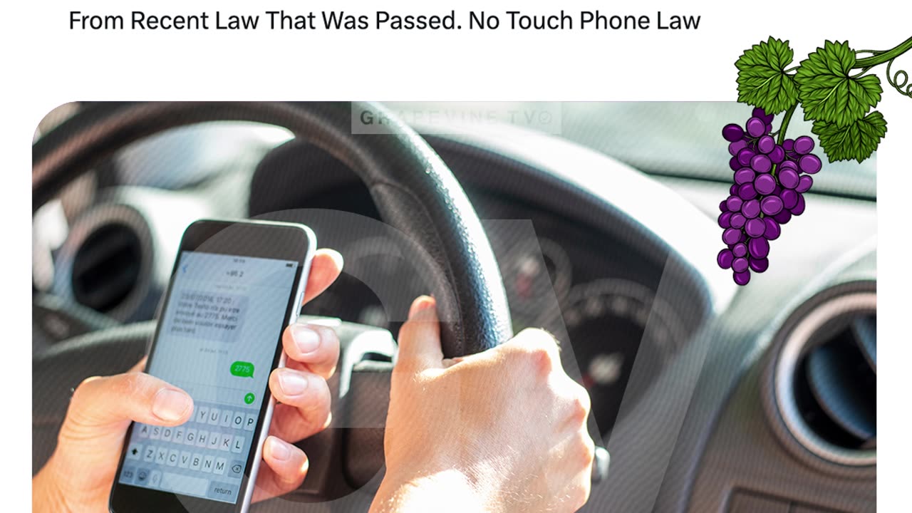 California Courts Ruled Holding Your Cellphone While Driving Is Illegal From Law Recently Passed.