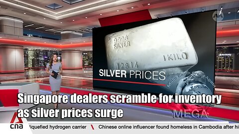 Singapore dealers scramble for inventory as silver prices surge