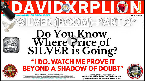DavidXRPLion: SILVER (BOOM) PART 2 - Math Genius PROOF's It's PRICE Must Watch Trump News