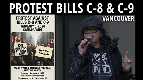 Protest Bills C-8 & C-9 Vancouver, Canada