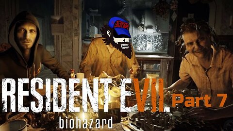 Resident Evil 7 VR Part 7